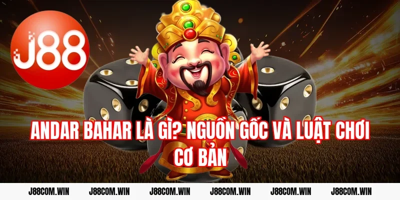 Andar Bahar Là Gì? Nguồn Gốc Và Luật Chơi Cơ Bản