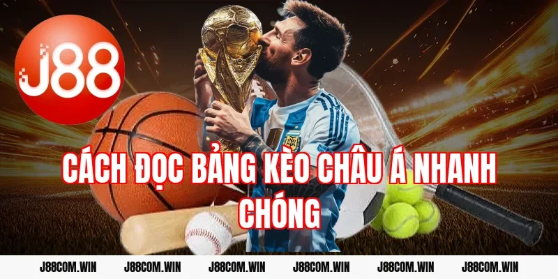 Cách đọc bảng kèo châu Á nhanh chóng