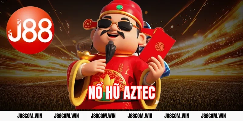 Nổ hũ Aztec J88 – Slot săn kho báu tỷ lệ nổ cao