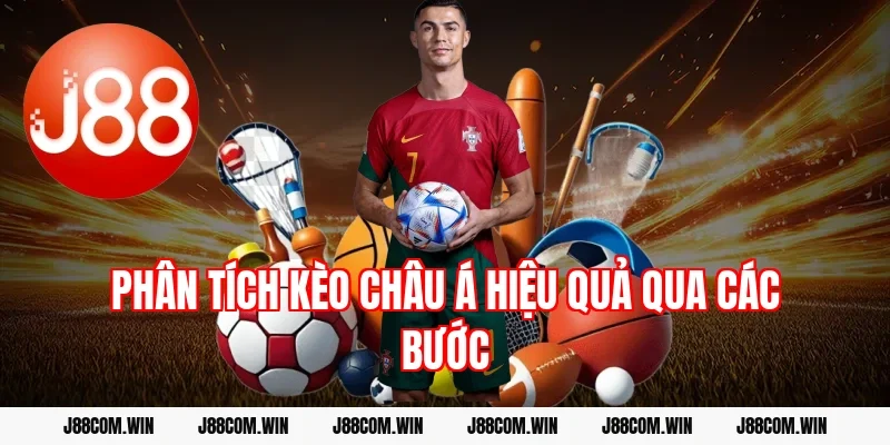 Phân tích kèo châu Á hiệu quả qua các bước