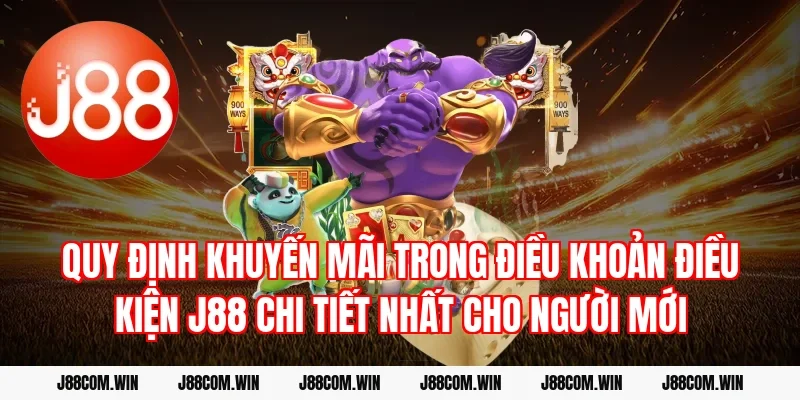Quy định khuyến mãi trong Điều khoản điều kiện J88 chi tiết nhất cho người mới
