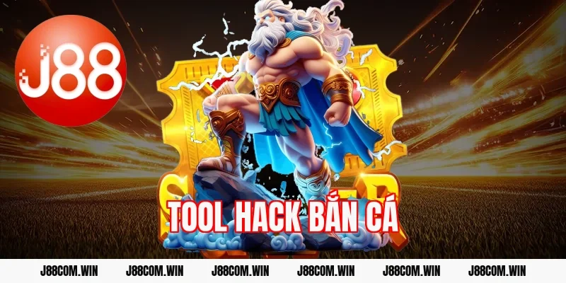 Tool hack bắn cá J88 có thật không? Cảnh báo rủi ro